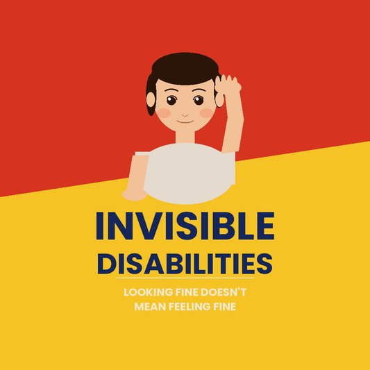 Invisible Disabilities: Why Looking Fine Does Not Mean Feeling Fine